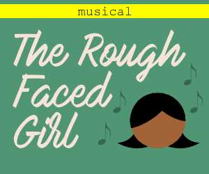The Rough Faced Girl